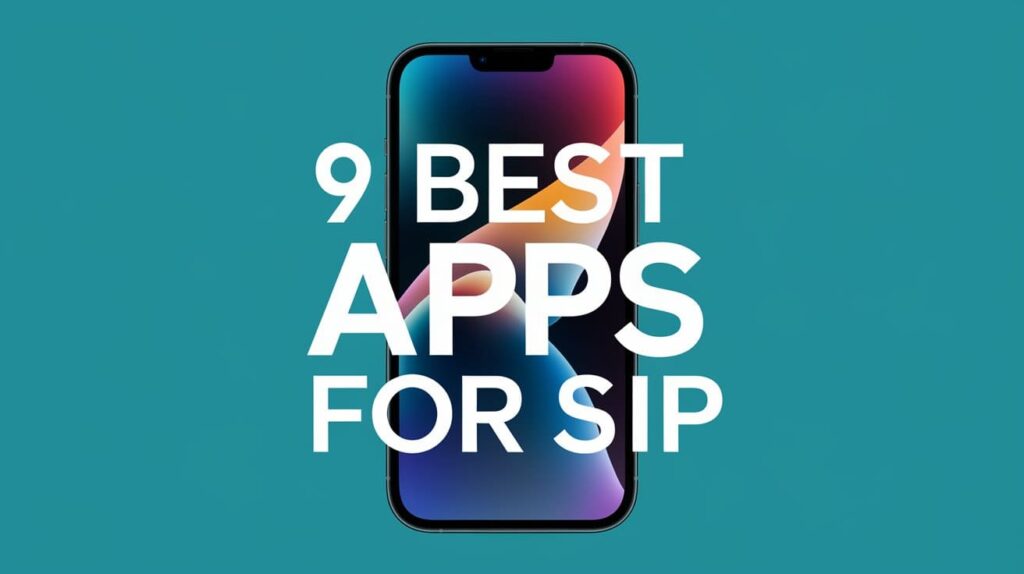 An image showing 9 best app for SIP