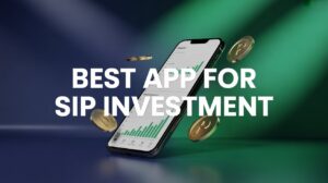 best app for sip investment
